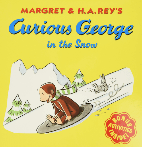 Cover of Curious George in the Snow by Margaret and H.A. Rey 