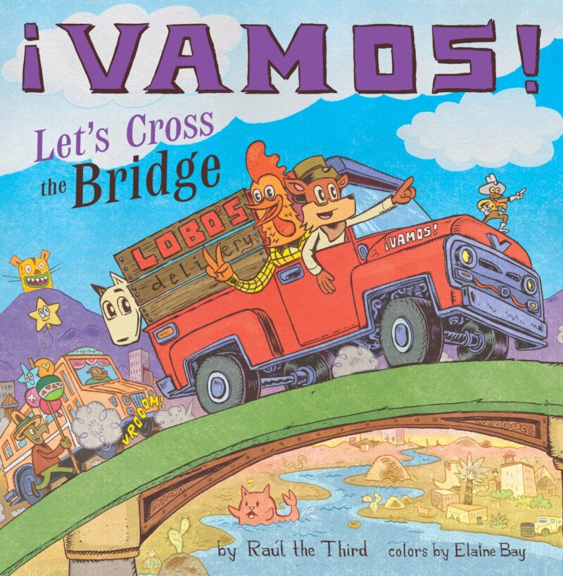 Vamos Let's Cross the Bridge