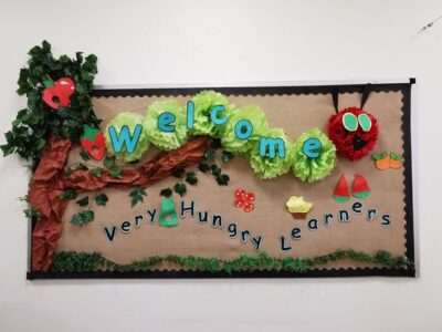 Welcome very hungry learners very hungry caterpillar themed bulletin board for August back to school