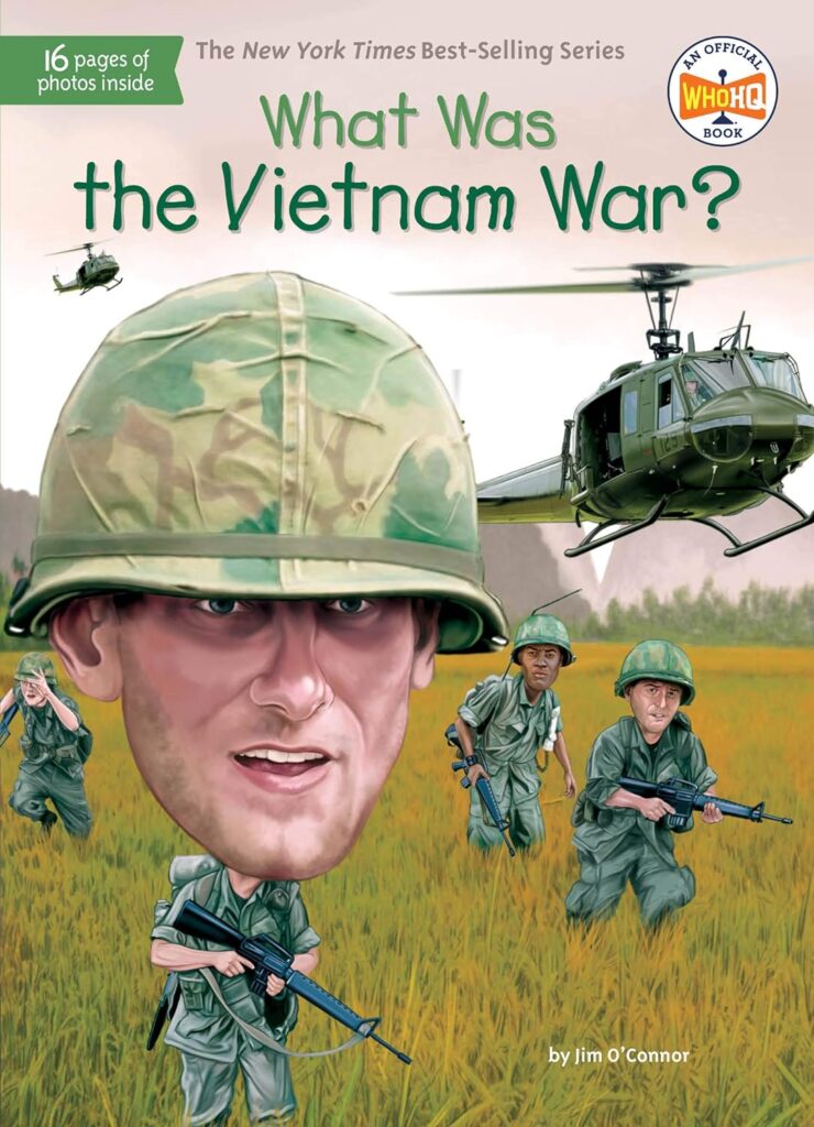 What Was the Vietnam War? cover- veterans day books