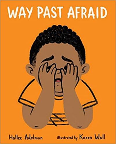 Book cover for Way Past Afraid