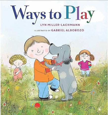 Book cover for Ways to Play as an example of children's books about friendship