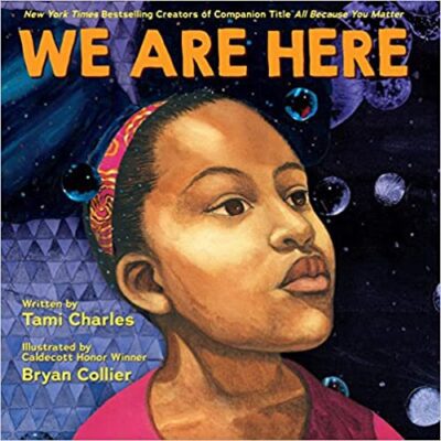 Book cover for We Are Here as an example of black history books for kids