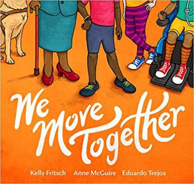 Book cover for We Move Together as an example of children's books about disabilities