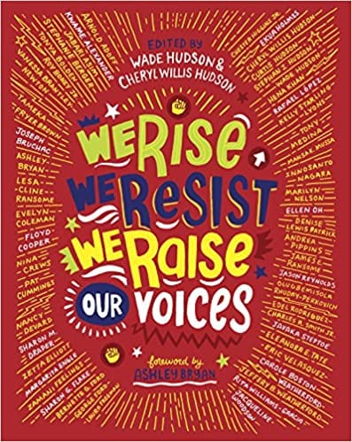 We Rise We Resist We Raise Our Voices book cover example of activism books for the classroom