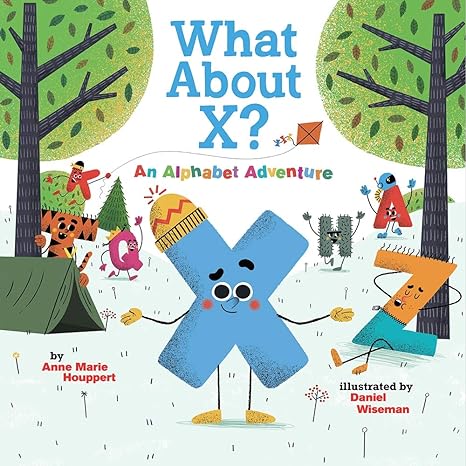 Book cover for What About X? An Alphabet Adventure