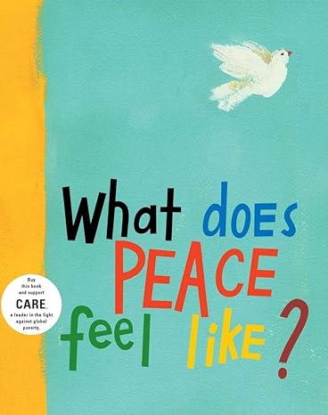 Book cover for What Does Peace Feel Like? as an example of books about peace