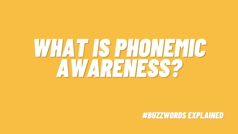 Text that says What Is Phonemic Awareness #BuzzwordsExplained on yellow background.
