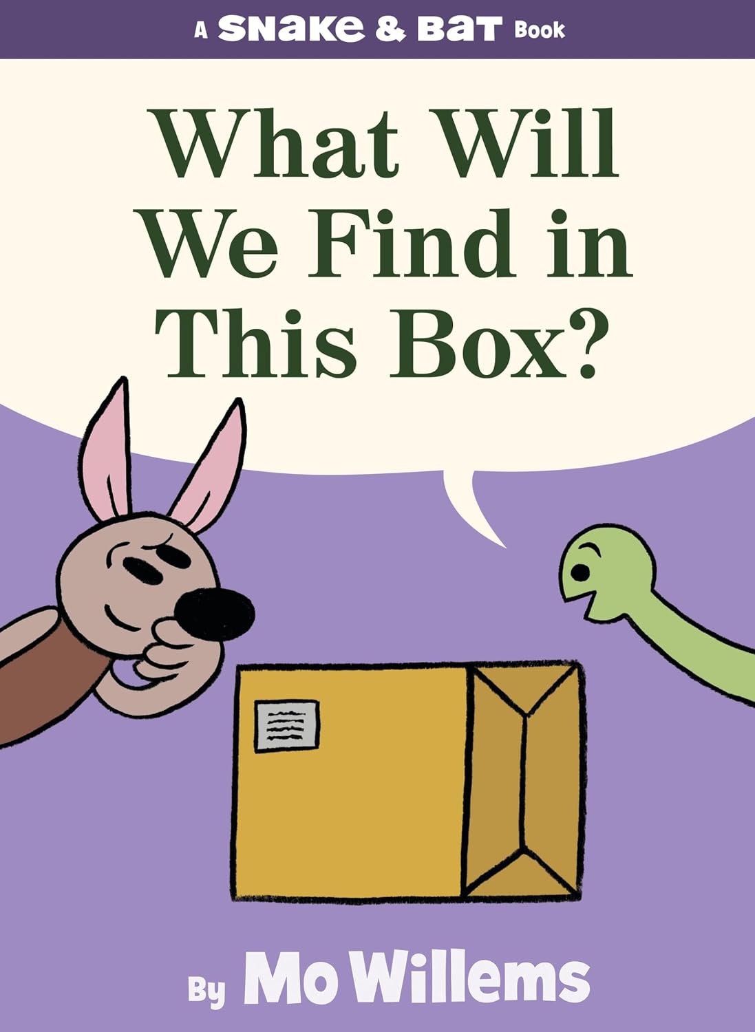 Snake and Bat: What Will We Find in This Box? Snake and Bat: What Will We Find in This Box? book cover