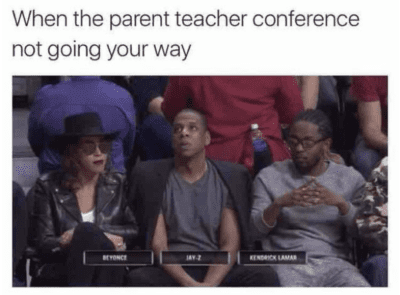 When the parent teacher conference does not go your way