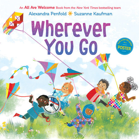 Wherever You Go (An All Are Welcome Book) cover