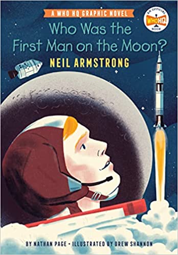 Book cover for Who Was the First Man on the Moon graphic novel