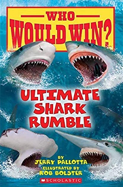 Who Would Win: Ultimate Shark Rumble: Reluctant readers nonfiction
