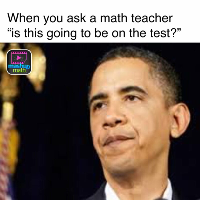 Math Teacher Meme - What everyone thinks you do