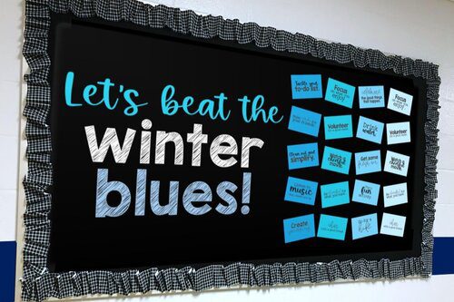 "Lets beat the winter blues!"- december bulletin boards