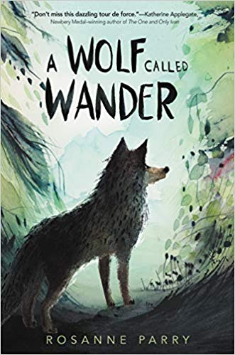 Cover of 'A Wolf Called Wander' by Rosanne Parry