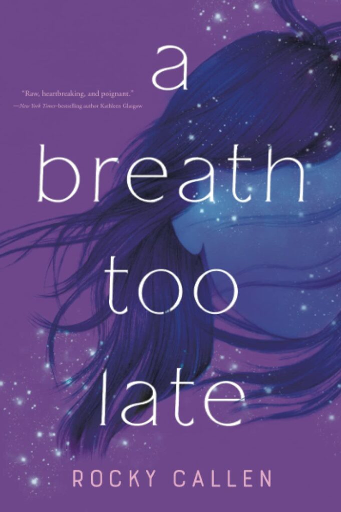 Cover of A Breath Too Late female silhouette and long hair with purple background