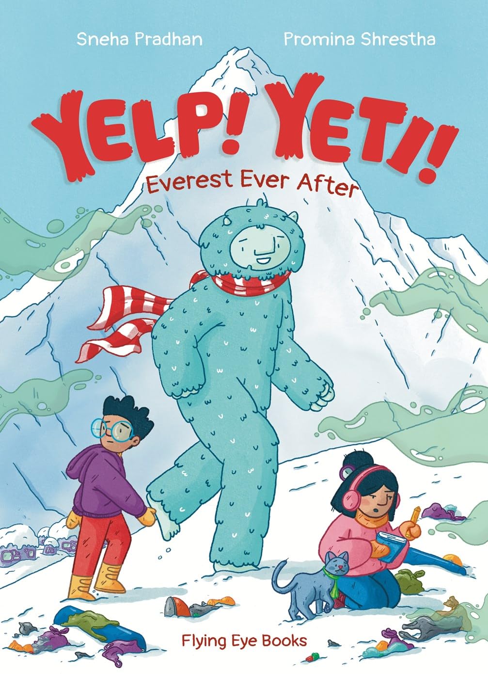 Yelp! Yeti! Everest Ever After book cover